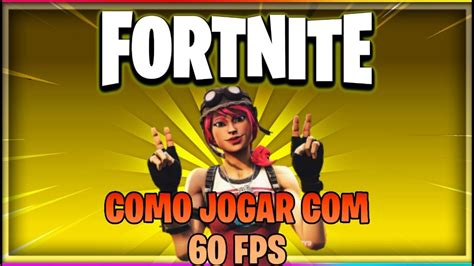 Como Rodar Fortnite Em Um Pc Muito Ruim Fps Youtube