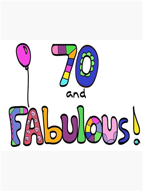 70 And Fabulous Happy 70th Birthday Colorful Doodle Art Art Print By