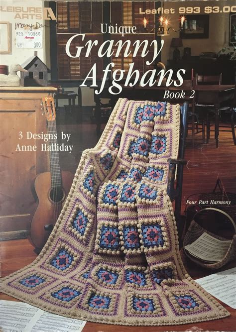 Leisure Arts 993 Unique Granny Afghans Book 2 Crochet Pattern Afghans Anne Halliday