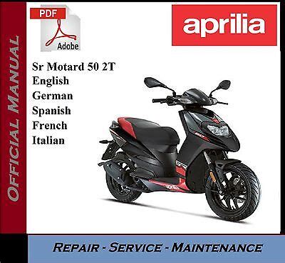 Aprilia Sr Motard 50 2T Workshop Service Repair Manual 2001 2016 CD