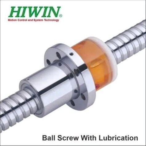 Bearing Steel Hiwin Ball Screw With Lubrication 10 Mm At Rs 18750