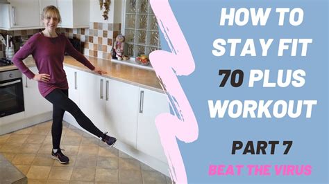 Leg Strengthener Home Workout For Age 70 Plus Part 7 Beat The