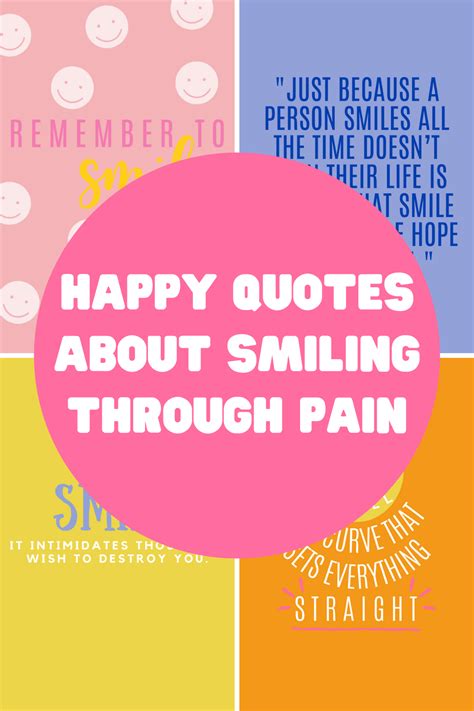 Happy Quotes About Smiling Through Pain Darling Quote