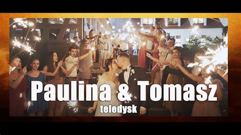 Paulina Tomasz teledysk ślubny YouTube