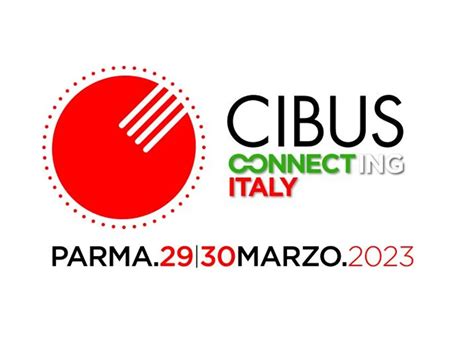 Torna Cibus 2023 A Parma La Filiera Alimentare Italiana Foglie TV