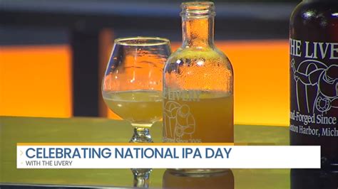 Celebrating National Ipa Day With The Livery