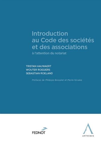 Introduction Au Code Des Soci T S Et Des Associations Broch