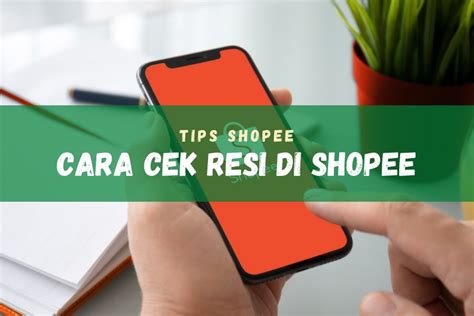 Cek Resi Shopee Resi Cek AKANLAKU