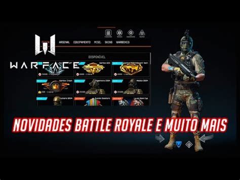 Warface Novidades Modo Battle Royale E Muito Mais Youtube