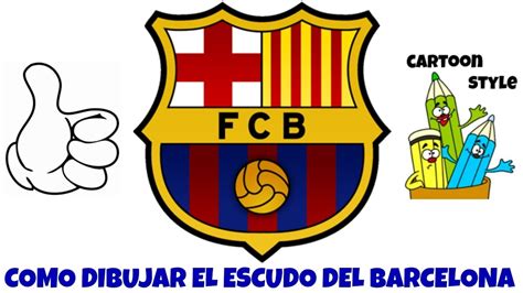 Como Dibujar El Escudo Del Barcelona How To Draw The Barcelona Logo