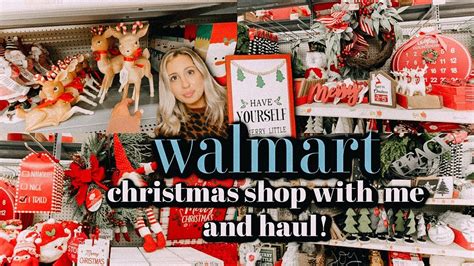 WALMART CHRISTMAS SHOP WITH ME AND HAUL WALMART CHRISTMAS DECOR