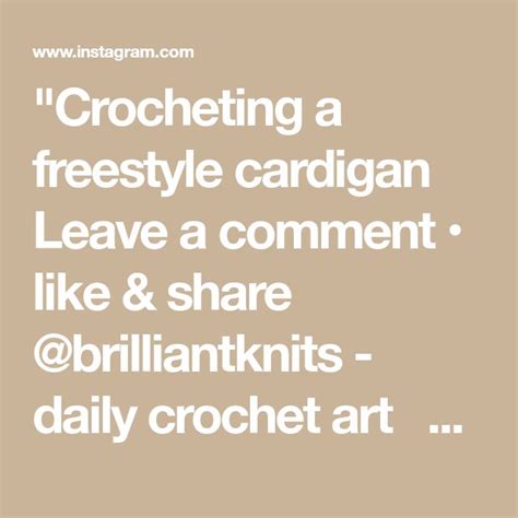 Daily Crochet And Knitting On Instagram Crocheting A Freestyle