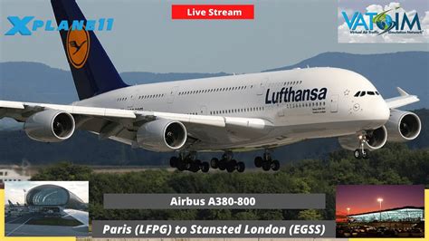 Flight Simulator Xplane Airbus A Paris Lfpg To Stansted