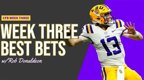 Rob S Best Bets College Football Week 3 Picks Predictions YouTube