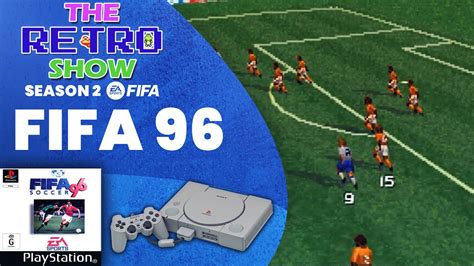 The New Retro Show Fifa Soccer 96 Playstation The Retro Show