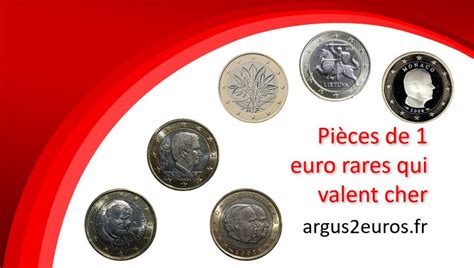 Les 10 pièces de 1 euro rares qui valent cher Cote argus 2023