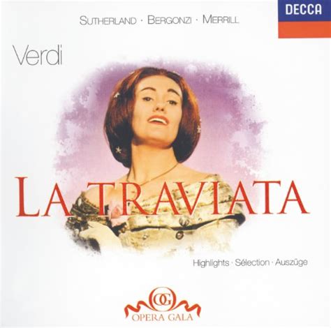 Verdi La Traviata Highlights Opera Gala Version Von Joan