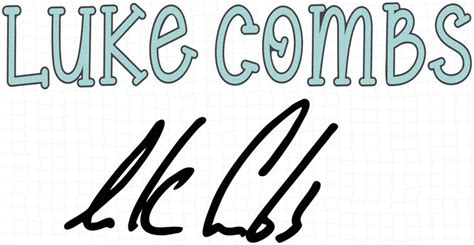 Luke Combs Autographed Svg File Svg Png Dxf Beautiful Crazy One