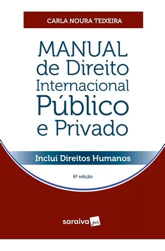 Manual De Direito Internacional Público E Privado 6ª Edi De José