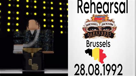 Michael Jackson Dangerous Tour Rehearsal Live In Brussels Belgium