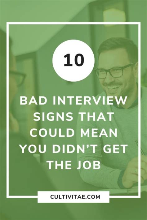 Bad Interview Signs That Could Mean You Didnt Get The Job