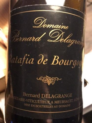 Bernard Delagrange Ratafia De Bourgogne Vivino