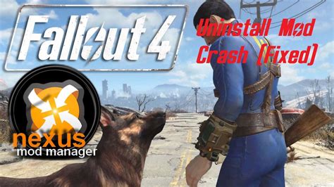 FALLOUT 4 Uninstalled Mod Causes Crash POSSIBLE FIX YouTube