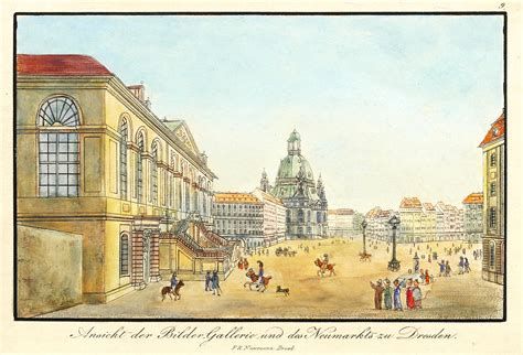 Dresden Neumarkt Mit Johanneum Frauenkirche Naumann Ansicht Der