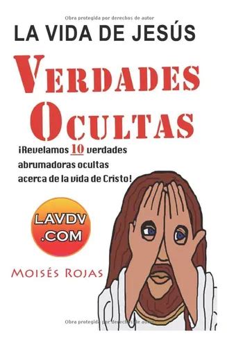 La Vida De Jesus: Verdades Ocultas (astroteologia) | Meses sin interés