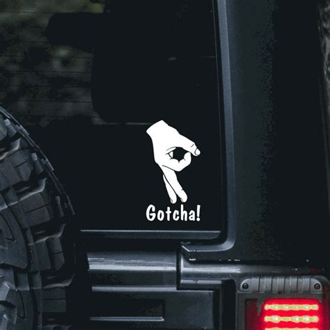 Gotcha Hand Circle Game Vinyl Decal Sticker Made You Look For Hydro