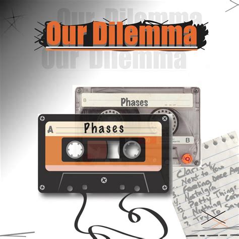 Our Dilemma: Songs list, genres, analysis and similar artists - Chosic