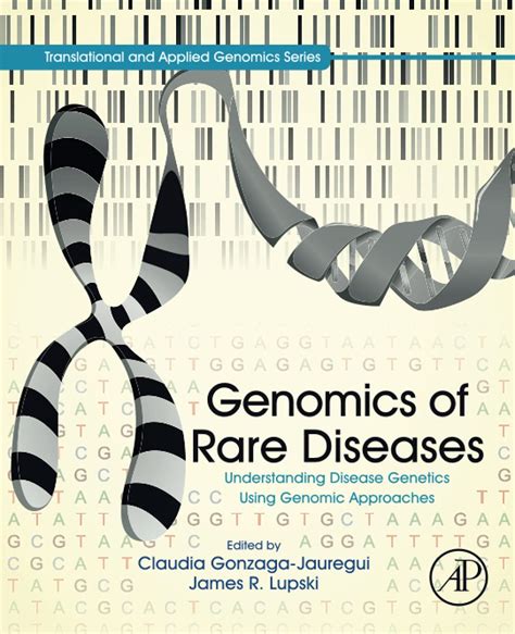 Genomics Of Rare Diseases Understanding Disease Genetics Using Genomic