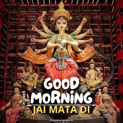 Jai Jai Mata Di Good Morning Photo Good Morning Wishes Images