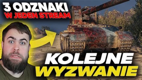 Trzy Odznaki W Jeden Stream Kolejne Wyzwanie Youtube