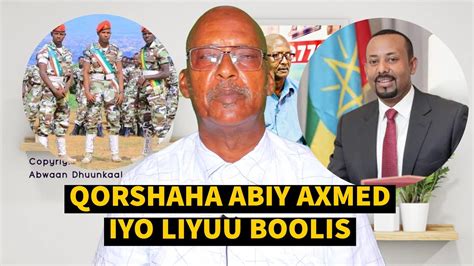 Qorshaha Abiy Axmed Ka Leeyahay Kala Dirista Ciidanka Liyuu Booliska