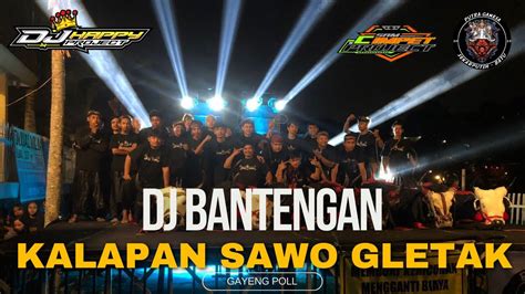 Dj Bantengan Kalapan Sawo Gletak Putra Ganesa Full Basss Glerrr