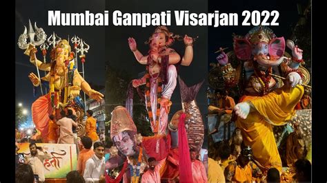 35 In 1 Mumbai Ganpati Visarjan 2022 मुंबई गणेश विर्सजन २०२२