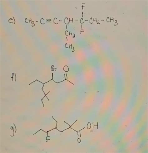 Solved e CH3 C C CH C CH2 CH3 CH₂ 3 CH₂ Br o 6 OH g Chegg