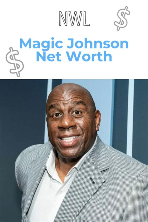 Magic Johnson Net Worth in 2023 - Net Worth Ledger