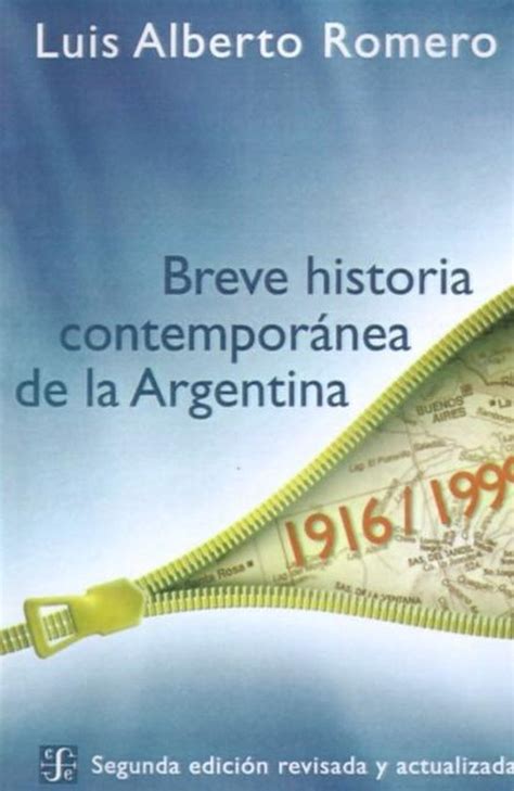 Breve Historia Contemporanea De La Argentina 9789505573936 Luis