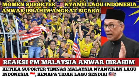 NAH LOH SUPORTER TIMNAS MALAYSIA NYANYIKAN LAGU INDONESIA SETIAP AKAN