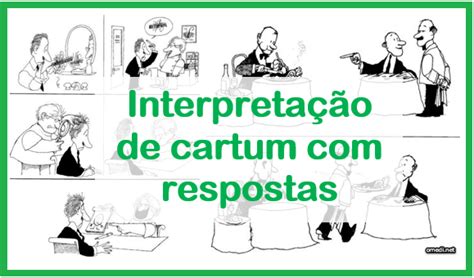 Interpreta O De Cartum Respostas Ensinar Hoje