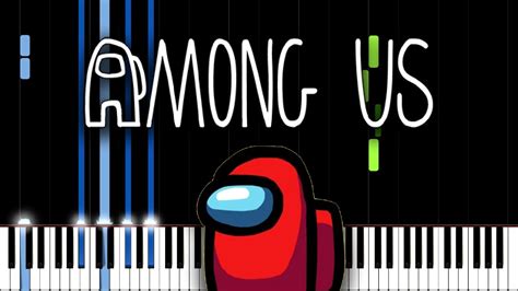 Among Us Theme Song Piano Tutorial Synthesia YouTube