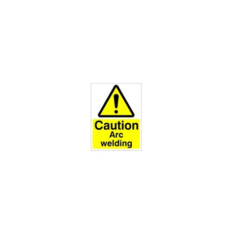 Caution Arc Welding Sign General Hazard Warning Signs From PARRS UK