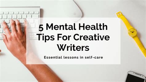 5 Simple Mental Health Tips For Creative Writers – Writer’s Edit