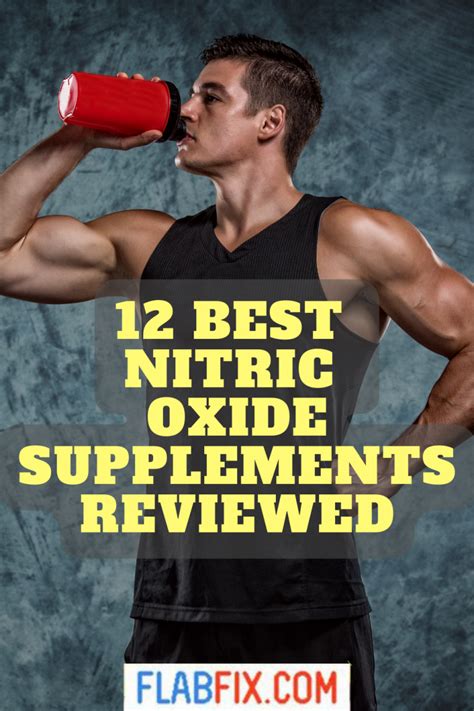 12 Best Nitric Oxide Supplements Reviewed Flab Fix