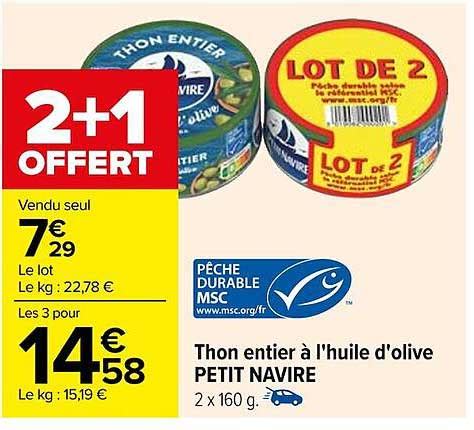 Promo Thon Entier L Huile D Olive Petit Navire Chez Carrefour