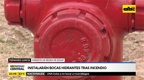 Instalan Bocas Hidrantes Tras Incendio YouTube