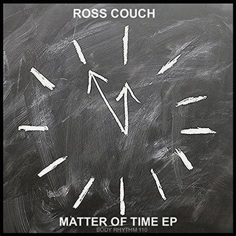 Play Matter Of Time Ep By Ross Couch On Amazon Music