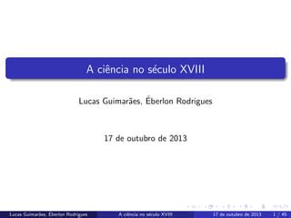 A ciência no século XVIII PPT Download Gratuito